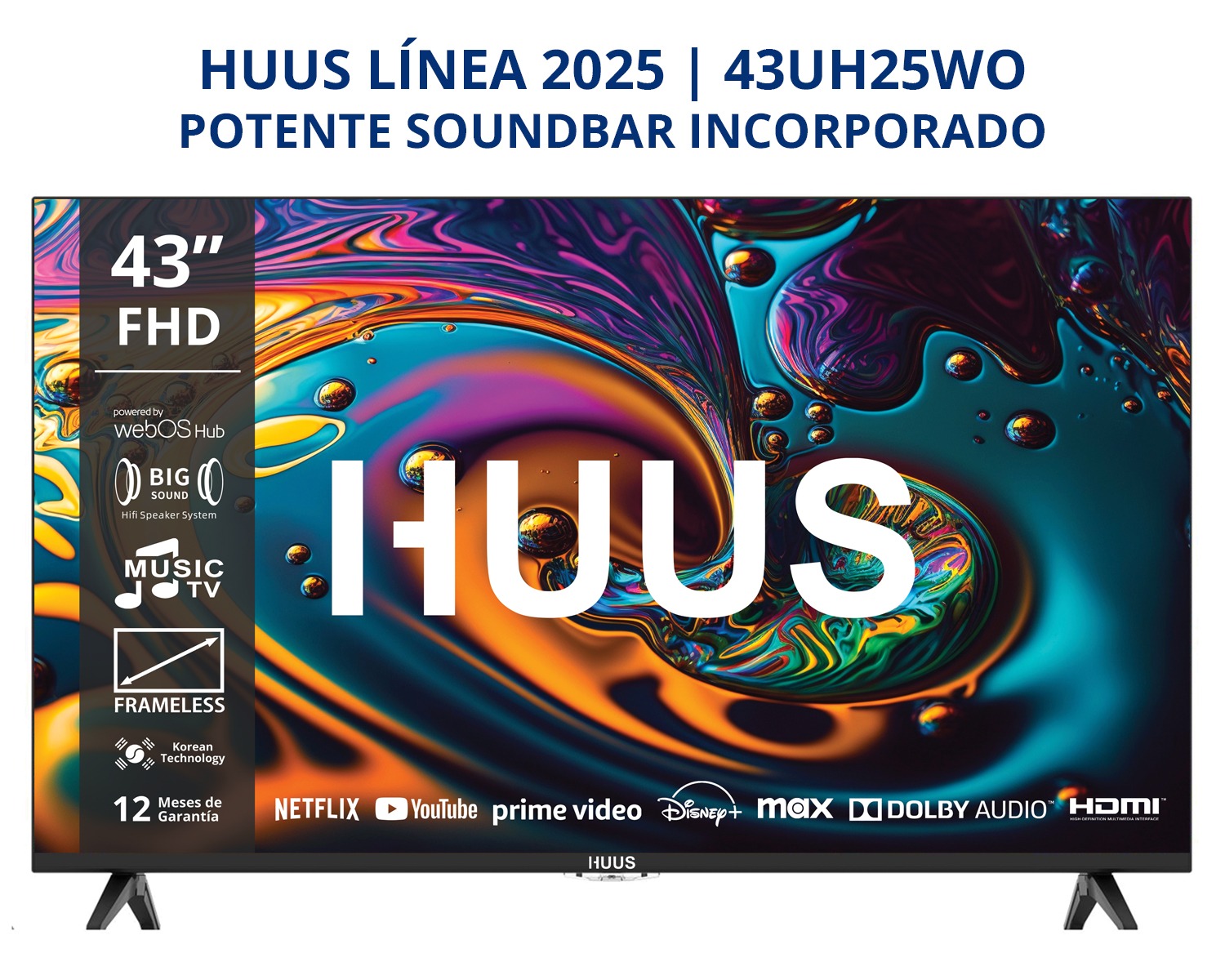 HUSS | Smart TV 43″ FHD Línea 2025 WEBOS (Soundbar Incorporado) 43UH25WO